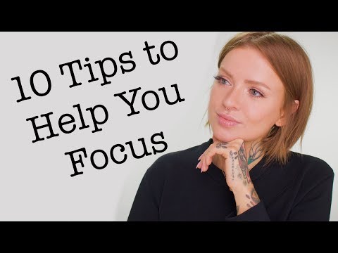 10 ADHD FOCUS TIPS