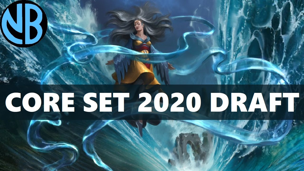 CORE SET 2020 DRAFT!!! GET MAX WINS BY HAVING A PLAN!!!