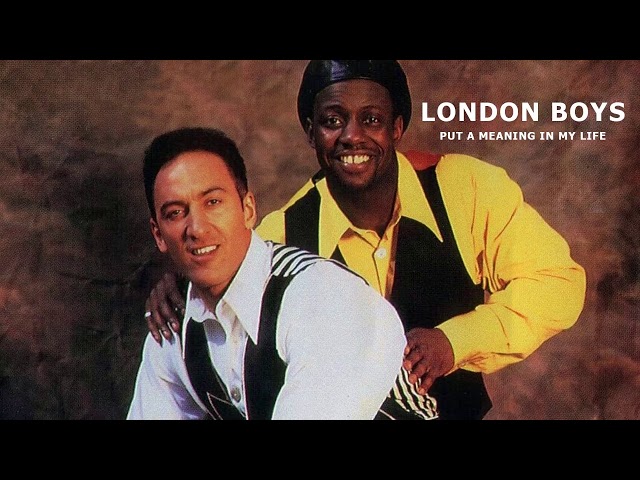 London Boys - Put A Meaning In My Life