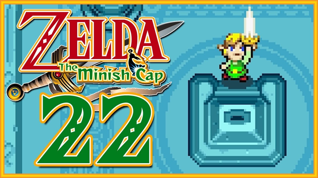 The Legend of Zelda The Minish Cap The Sacred Blade PART 22 YouTube