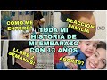 MI EMBARAZO CON 13 AÑOS! TODA MI HISTORIA+REACCIÓN FAMILIA😭😱😍|| Mi Familia Y Yo