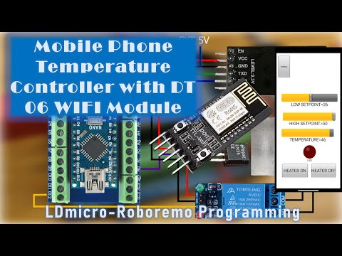 Mobile Phone Temperature Controller with DT 06 WIFI Module | LDmicro-Roboremo Programming
