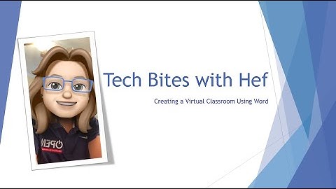Tech Bites with Hef - Bitmoji Virtual Classroom with Microsoft Word