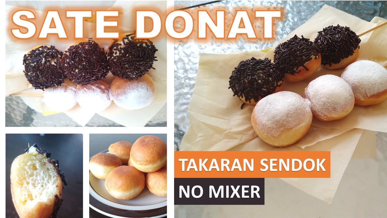 Cara Membuat Donat Sate Empuk Lembut dan Tahan Lama – Tutorial