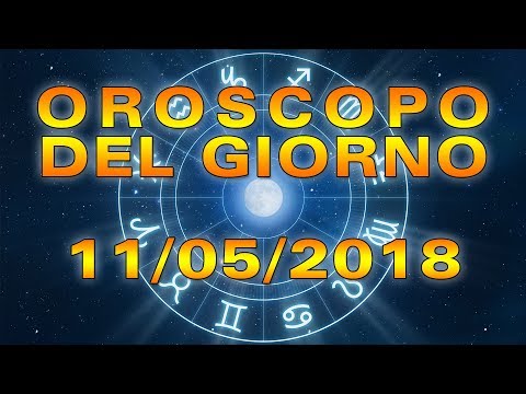 Video: Oroscopo 11 Maggio