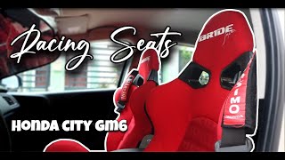 RACING SEATS INSTALLATION | HONDA CITY GM6
