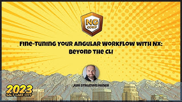 Fine-Tuning Your Angular Workflow with Nx: Beyond the CLI | Juri Strumpflohner | ng-conf 2023