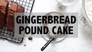 Gingerbread Pound Cake