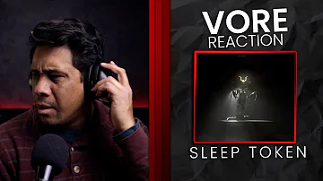 SLEEP TOKEN REACTION | VORE | MR TORRES REACTS