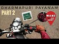 Inda madri place yarachu kelvipatrukingala? | PART 2 |interesting place | dharmapuri payanam