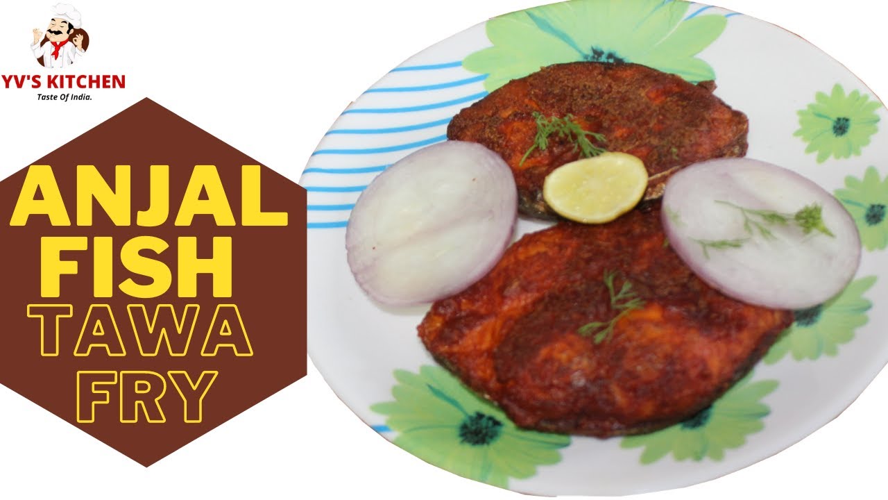 Anjal Fish Tawa Fry Recipe Tawa Fry Mangalore Style English Subtitle YV'S KITCHEN YouTube