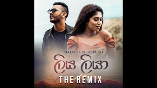Liya Liyaa (NY Remix) - Smokio Ft. Dilki Uresha | Prod.fewtile