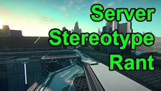 Planetside 2 Server Stereotypes Rant