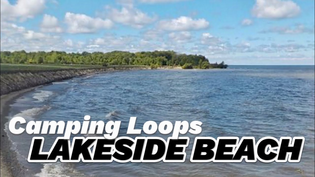 Lakeside State ParkCamping Loop Tour NEW YouTube