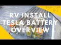 Overview of the Tesla Lithium Battery Module We are Installing in our RV - EV Battery Hack!