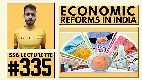 Most expected Lecturette Topics for SSB #335 | ECONOMIC REFORMS IN INDIA | Join now for Practice
