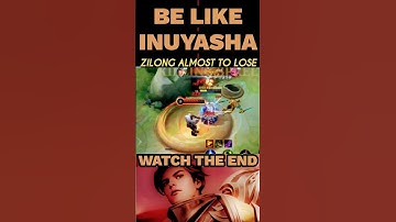Inuyasha Zilong Be Like #mobilelegends #mlbb #mpl #ml #shorts