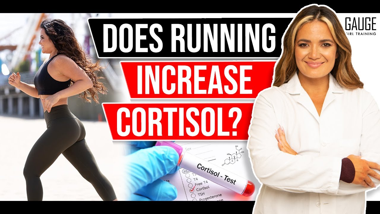 Does Running Increase Cortisol │ Gauge Girl Training YouTube