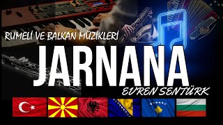 Jarnana (Türkçe Çeviri )-Evren Şentürk - Elveda Rumeli Şarkıları ve Arnavutça Şarkılar Resimi