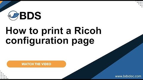 How to print a Ricoh configuration page