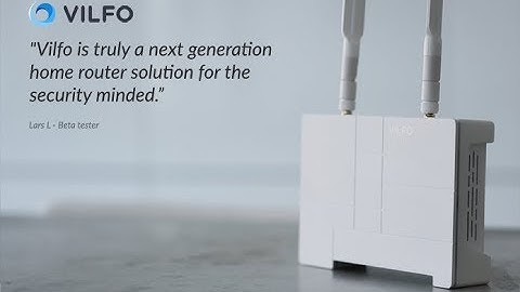 Vilfo - the most powerful VPN router ever created