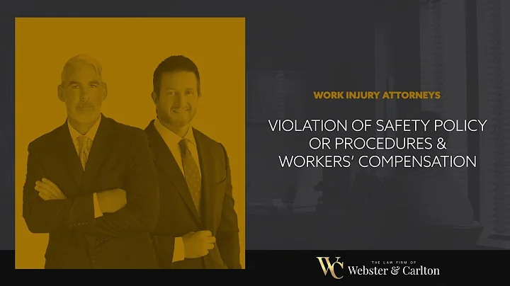 Violation of Safety Policy or Procedures & Workers' Compensation