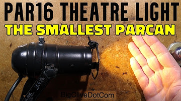 Inside the smallest theatre light - the PAR16