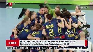 ROMÂNIA, BRONZ LA EURO U19 DE HANDBAL FETE. Știri B1_ 17 iulie