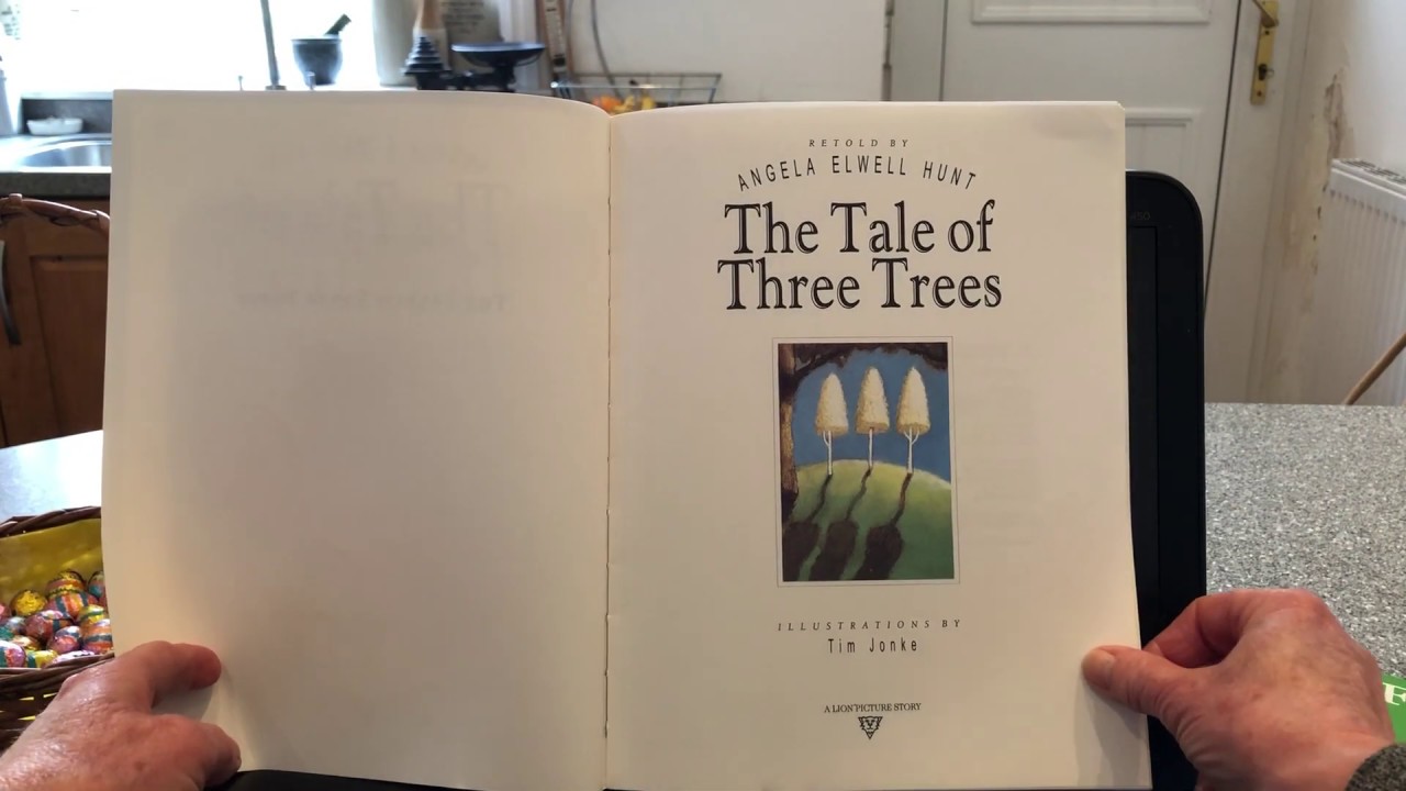 The Tale Of Three Trees Youtube The Tale Of Three Trees Youtube