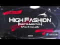 Travis Scott & Future - High Fashion (Instrumental) BEST ON YOUTUBE | ReProd. By King LeeBoy