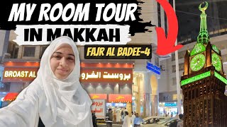 My Room Tour in Makkah  | Fajr Al Badea 4 in Makkah | Makkah main behtreen economy hotel