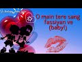 Lip to lip de kissiyan(whatsapp video status)