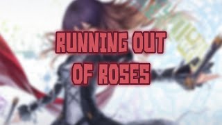 Nightcore - Running Out Of Roses (Alan Walker x Jamie Miller)