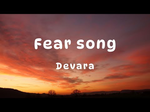 'Fear Song Devara