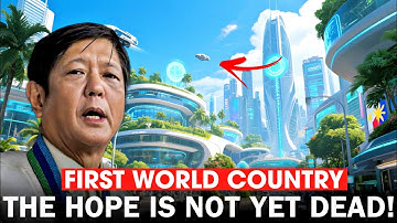 Why the PHILIPPINES can still be a FIRST WORLD COUNTRY 