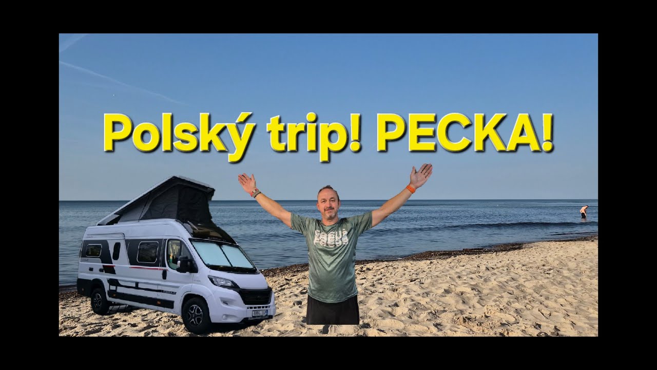 Trip po Polsku dodávkou!  Trip around POLAND by van. DELICIOUS SEA FOOD :-)Wzdłuż polskiego wybrzeża