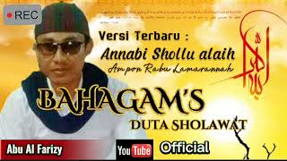 Download Lagu ANNABI SHOLLU ALAIH VERSI TERBARU BAHAGAM'S DUTA SHOLAWAT MP3 Download Lagu ANNABI SHOLLU ALAIH VERSI TERBARU BAHAGAM'S DUTA SHOLAWAT MP3