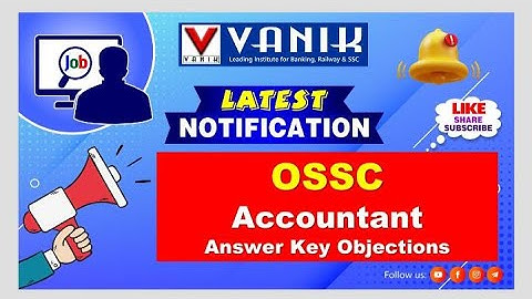 LIVE || OSSC ACCOUNTANT ANSWER KEY OBJECTIONS || #vanik