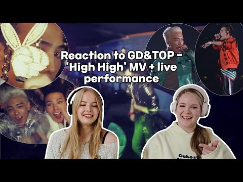 Throwback Thursday: Reaction to GD&TOP - 'High High' MV + live performance | HelenaMery 