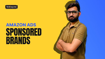 Amazon Sponsored Brands Ads Tutorial 2025 | Boost Sales with Effective Brand Campaigns