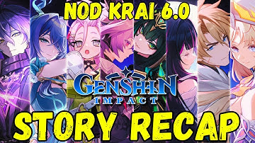 Genshin Impact 6.0 Archon Quest Story Recap | Story Explained | Luna I Nod-Krai 🌙