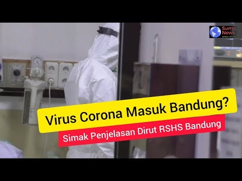 Dua Pasien Diduga Terjangkit Virus Corona Masuk RSHS Bandung, Ini Penjelasan Dirut RSHS