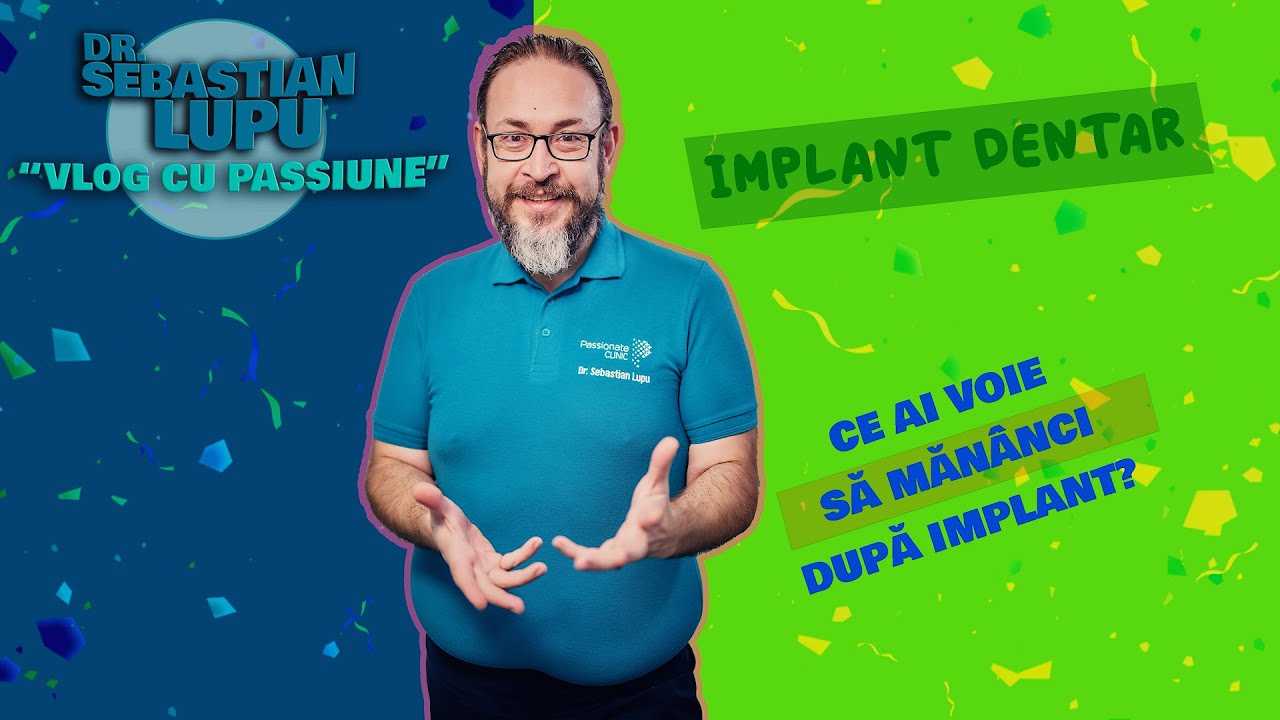 Clinica Stomatologica Iasi. Ce mananc dupa implant?
