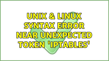 Unix & Linux: Syntax error near unexpected token 