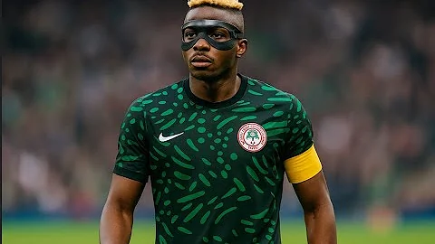 Why Nigeria's Super Eagles Need Victor Osimhen as Captain NOW
