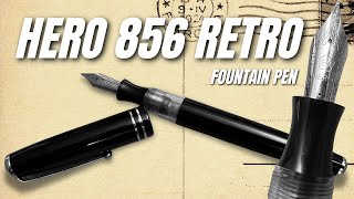 The Hero 856: Under the Radar, Affordable Retro Pen
