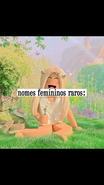 85+ Ideias de Nomes Masculinos e Femininos para Usuário no Roblox