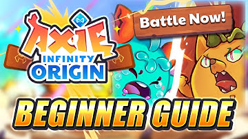 [AXIE ORIGIN] HOW TO PLAY AXIE INFINITY ORIGIN |  BEGINNER GUIDE