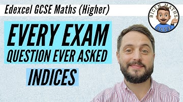 Every exam question ever asked… Indices (Numerical) // [Edexcel GCSE Maths, Higher]