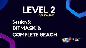 Bitmask & Complete Search & Bitset ● Week 3 - Level 2 S